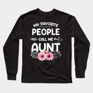 My Favorite People Call Me Aunt Pink Floral Mother's Day Long Sleeve T-Shirt